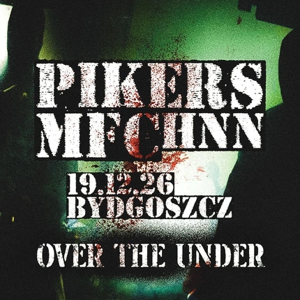 PIKERS x MFC x HNN // BYDGOSZCZ