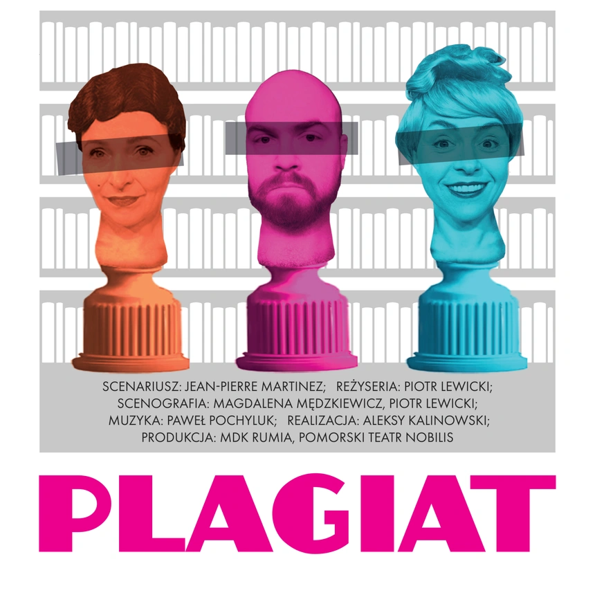 ,,PLAGIAT” – Pomorski Teatr Nobilis