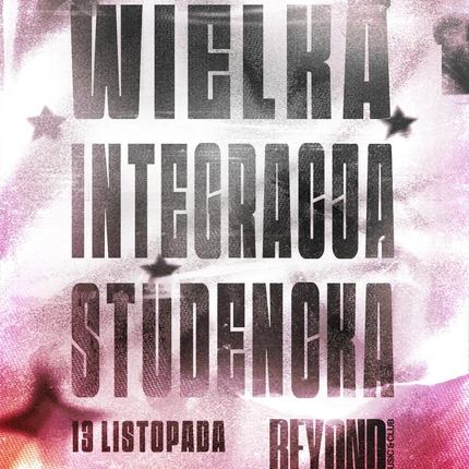 WIELKA INTEGRACJA STUDENCKA 💜🪩