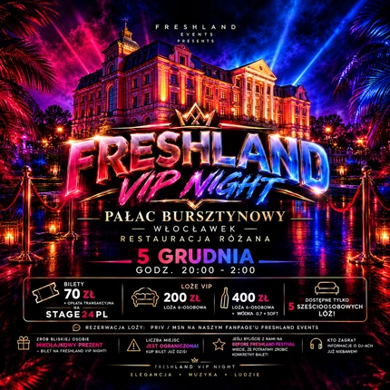 FRESHLAND VIP NIGHT - PAŁAC BURSZTYNOWY