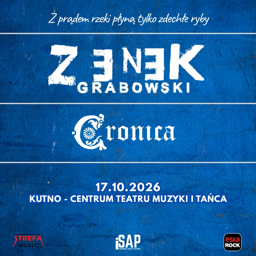 Zenek Grabowski + Cronica / Kutno