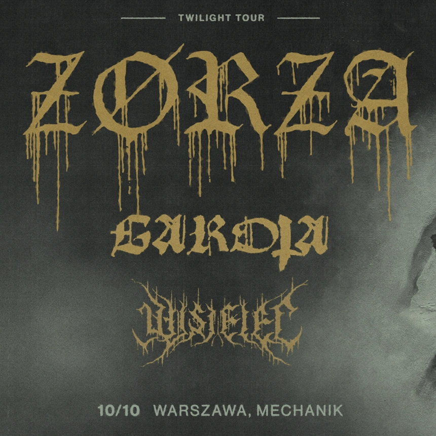 ZØRZA • GAROTA • WISIELEC | 10.10.2026 | Warszawa – Mechanik
