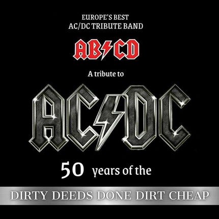 AB/CD  -  Dirty Deeds Done Dirt Cheap  -   Tribute to AC/DC 
