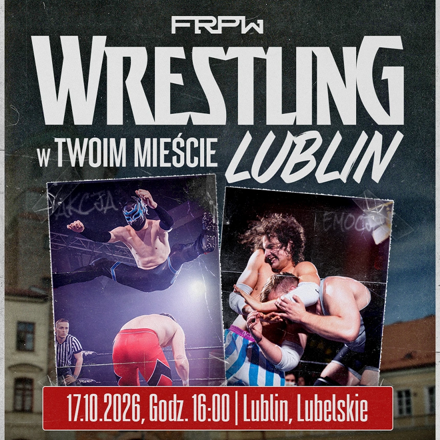 FRPW: Wrestling w Twoim mieście – Lublin | Gala Pro-Wrestlingu