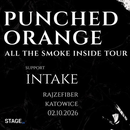 ALL THE SMOKE INSIDE | PUNCHED ORANGE | KATOWICE | 02.10.2026