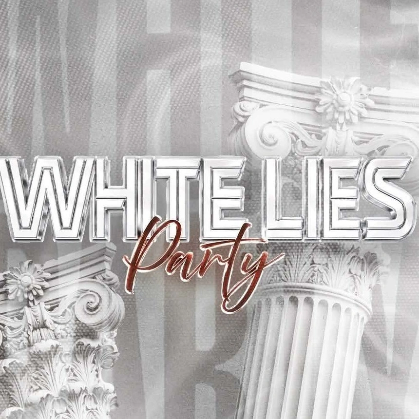 BBPARTIES | WHITE LIES PARTY | 10/10/2026