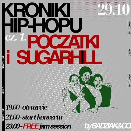 Kroniki Hip-hopu cz. 1: Początki i Sugarhill