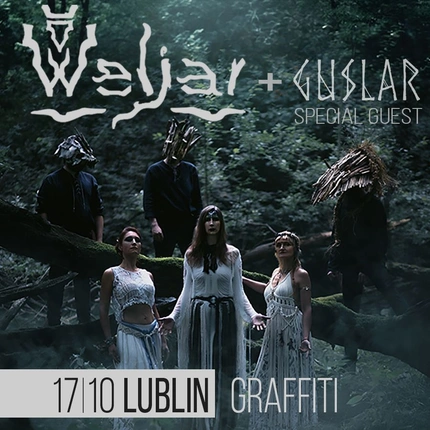 Weljar + Guslar | Lublin, Klub Graffiti | 17/10/2026