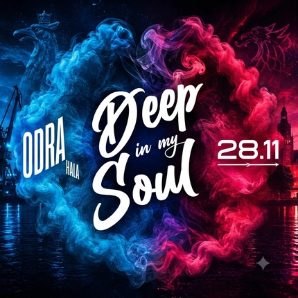 Deep In My Soul - Andrzejki, Hala Odra Szczecin