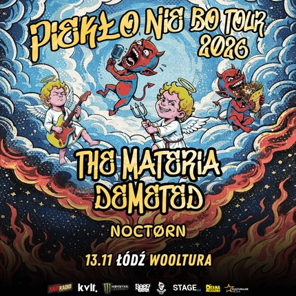 THE MATERIA x DEMETED - PIEKŁO NIE BO TOUR | ŁÓDŹ + NOCTØRN