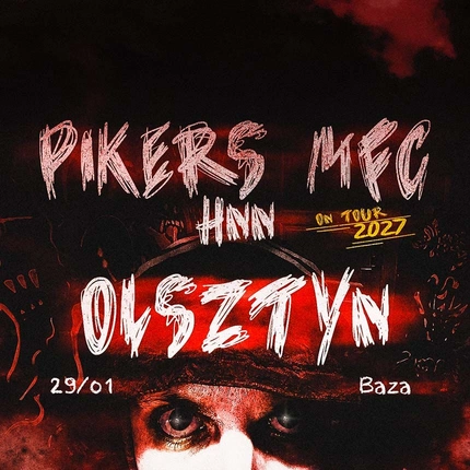 PIKERS x MFC x HNN // OLSZTYN