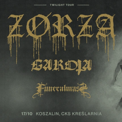 ZØRZA • GAROTA • FUNERAL MASS | 17.10.2026 | Koszalin