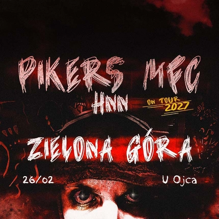 PIKERS x MFC x HNN // ZIELONA GÓRA