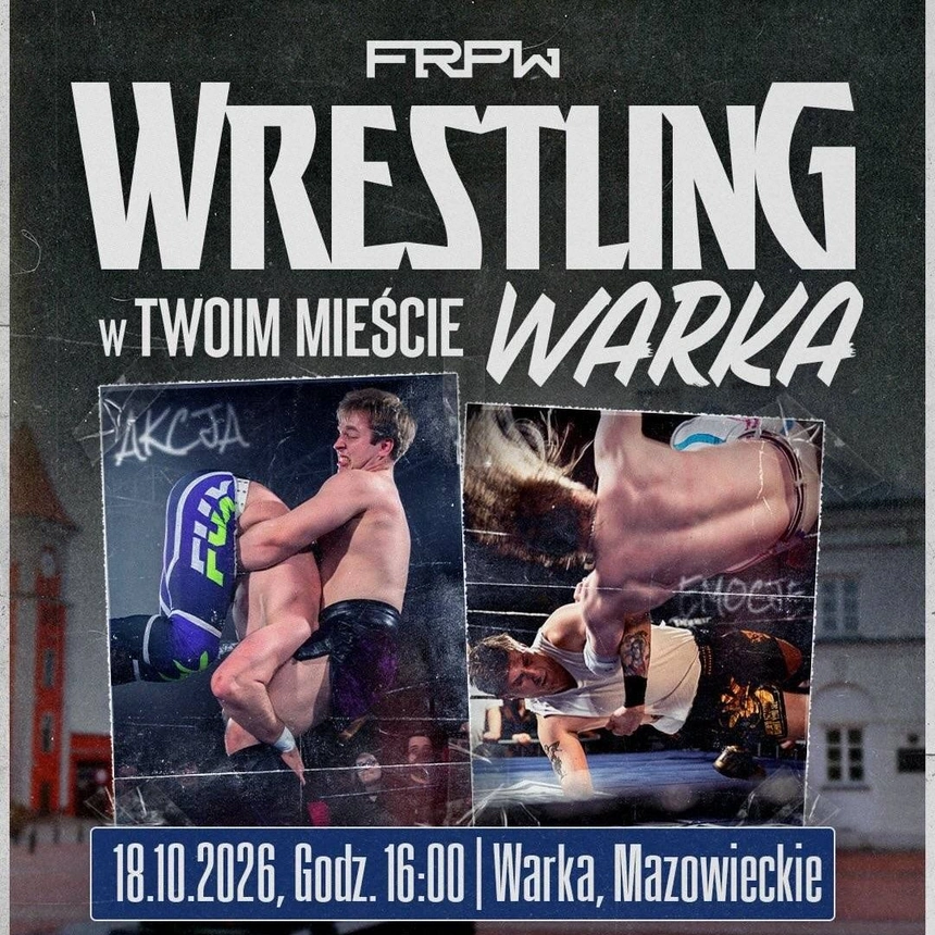 FRPW: Wrestling w Twoim mieście – Warka | Gala Pro-Wrestlingu