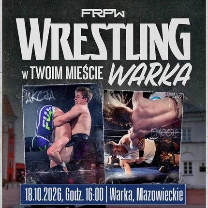 FRPW: Wrestling w Twoim mieście - Warka | Gala Pro-Wrestlingu