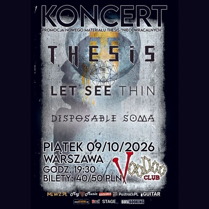 WWA | Koncert THESIS | LET SEE THIN | DISPOSABLE SOMA