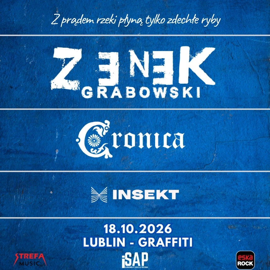 Zenek Grabowski + Cronica + Insekt / Lublin