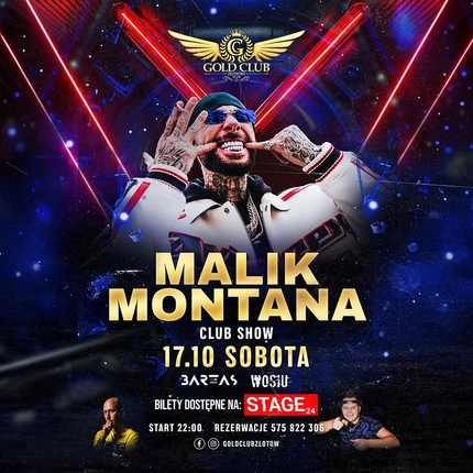 MALIK MONTANA W GOLD CLUB ZŁOTÓW | 17.10
