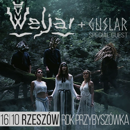 Weljar + Guslar | Rzeszów, RDK Przybyszówka | 16/10/2026