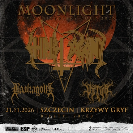 CHRIST AGONY Moonlight XXX-Anniversary Tour 2026 - Szczecin