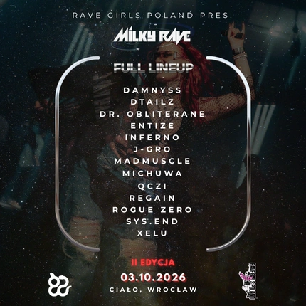 RAVE GIRLS POLAND PRES. MILKY RAVE II | 03.10 CIAŁO