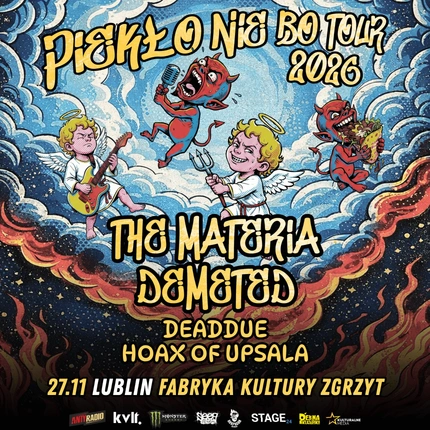 THE MATERIA x DEMETED | LUBLIN + DEADDUE x HOAX OF UPSALA