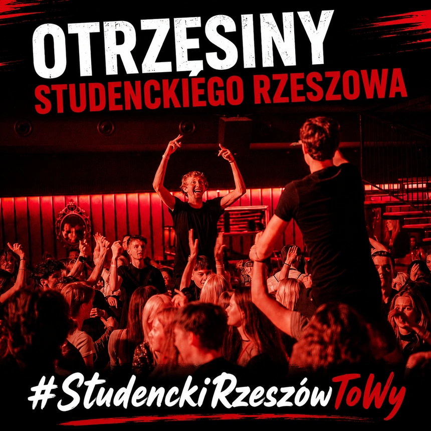 OTRZĘSINY STUDENCKIEGO RZESZOWA 2026